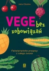 Vege bez zobowiązań. Fleksitariańskie przepisy z całego świata - zdjęcie