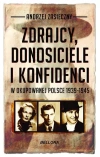 Zdrajcy, donosiciele i konfidenci w okupowanej Polsce 1939-1945 (wydanie kieszonkowe) - zdjęcie