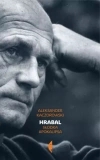 Hrabal. Słodka apokalipsa - zdjęcie