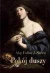 Pokój duszy. Przewodnik duchowy dla poszukujących - zdjęcie