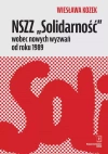 NSZZ ?Solidarność? wobec nowych wyzwań od roku 1989 - zdjęcie