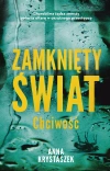 Zamknięty świat. Chciwość - zdjęcie