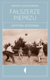 Fałszerze pieprzu. Historia rodzinna (dodruk 2017) - zdjęcie