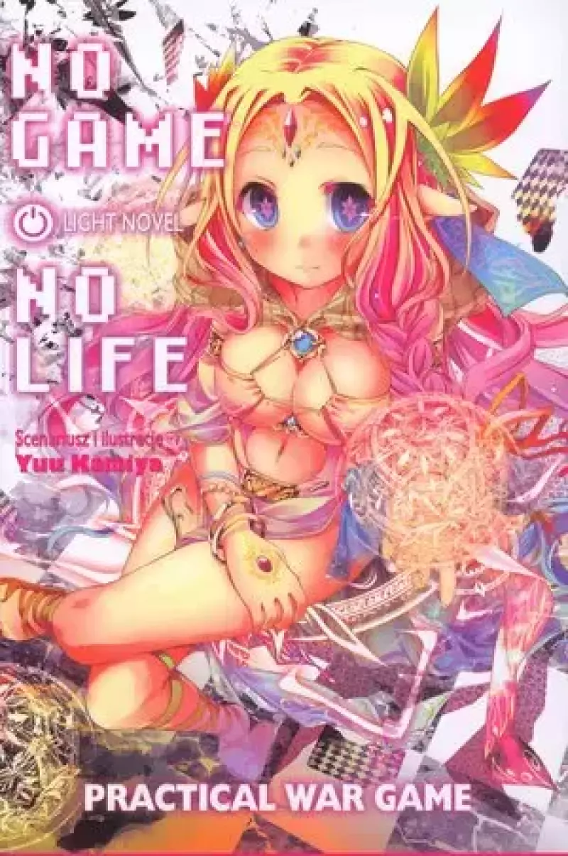 No Game No Life. Light Novel. Practical War Game No Game No Life. Light Novel. Practical War Game