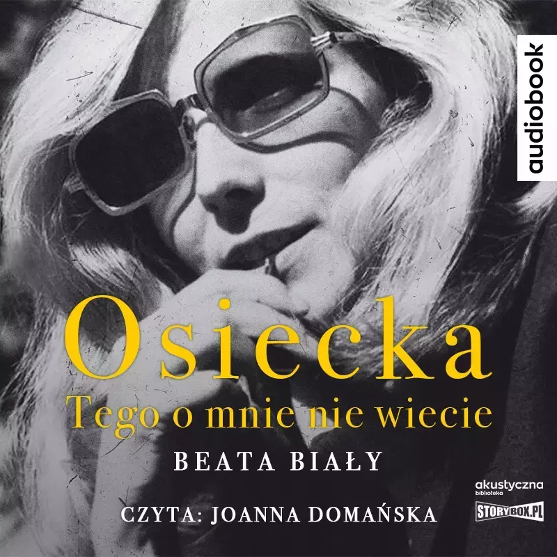 Osiecka. Tego o mnie nie wiecie. Audiobook Osiecka. Tego o mnie nie wiecie. Audiobook