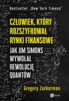 Człowiek, który rozszyfrował rynki finansowe. Jak Jim Simons wywołał rewolucję quantów - zdjęcie