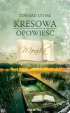 Monika. Kresowa opowieść. Tom 5 - zdjęcie