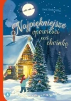 Najpiękniejsze opowieści pod choinkę - zdjęcie