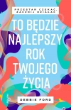 To będzie najlepszy rok twojego życia - zdjęcie
