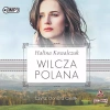 Wilcza polana. Audiobook - zdjęcie