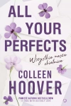 All Your Perfects. Wszystkie nasze obietnice - zdjęcie