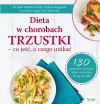Dieta w chorobach trzustki - co jeść, a czego unikać, wydanie 2 - zdjęcie