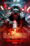 Dla twojego bezpieczeństwa - zdjęcie