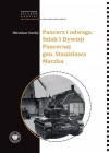 Pancerz i odwaga. Szlak 1 Dywizji Pancernej gen. Stanisława Maczka - zdjęcie
