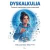 Dyskalkulia. Ćwiczenia wspierające naukę matematyki - zdjęcie