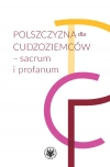 Polszczyzna dla cudzoziemców  sacrum i profanum - zdjęcie