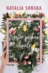 Nasze piękne chwile - zdjęcie