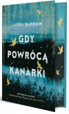 Gdy powrócą kanarki (barwione brzegi) - zdjęcie