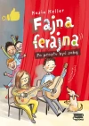 Fajna ferajna. Po prostu być sobą (tom 1) - zdjęcie