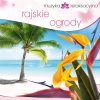 Muzyka relaksacyjna. Rajskie ogrody, CD - zdjęcie