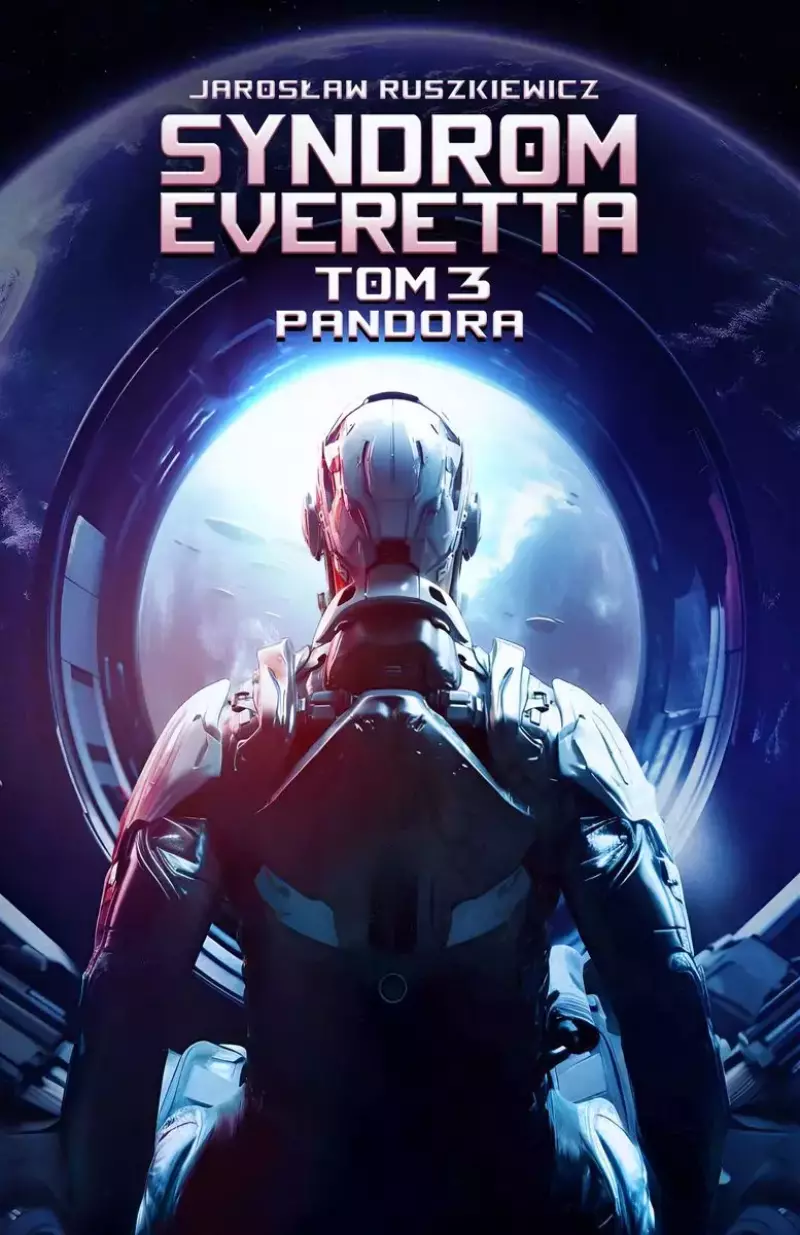 Syndrom Everetta. Tom 3. Pandora