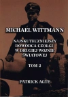 Michael Wittmann Najskuteczniejszy dowódca czołgu w drugiej wojnie światowej Tom 2 - zdjęcie