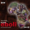W piekle eboli. Audiobook - zdjęcie