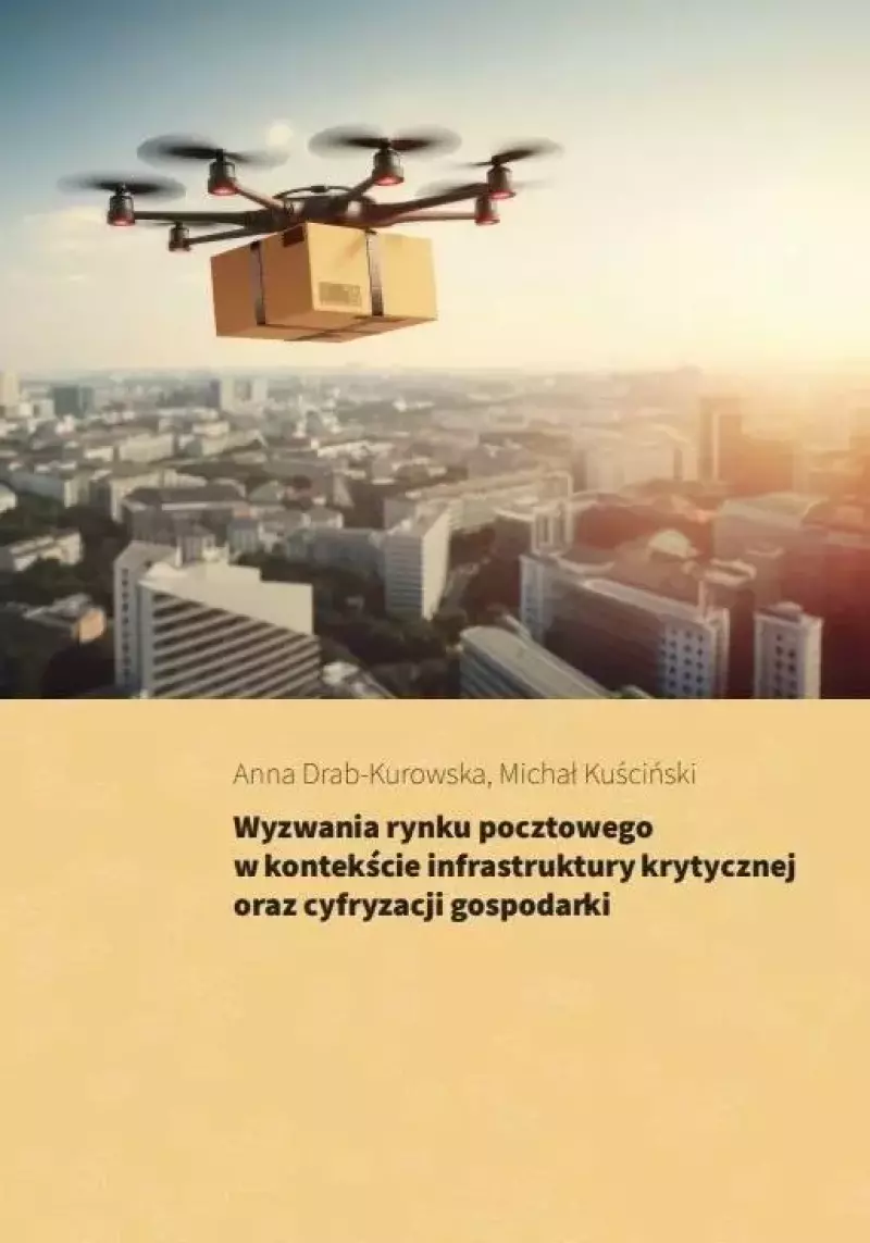 Wyzwania rynku pocztowego w kontekście... Wyzwania rynku pocztowego w kontekście...