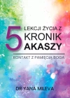 5 lekcji życia z Kronik Akaszy - zdjęcie