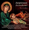 Zaśpiewam Jezuskowi. Kolędy, CD - zdjęcie