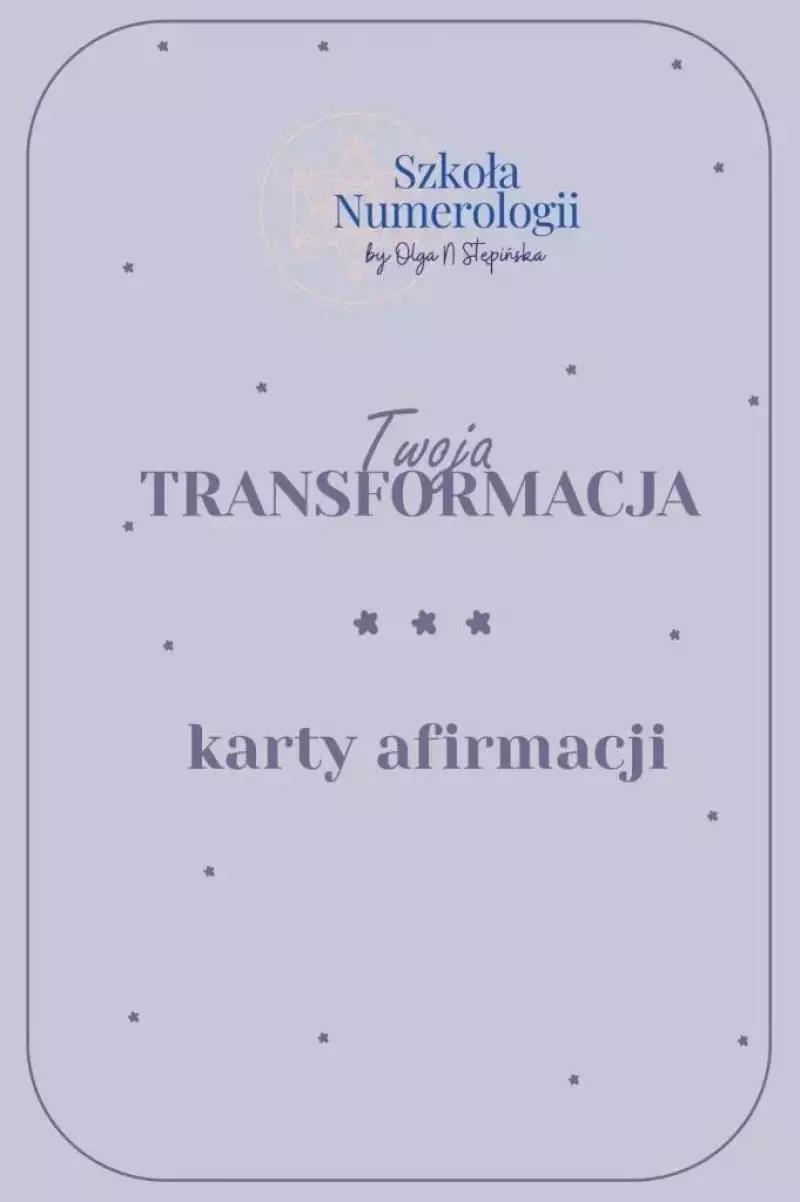 Karty afirmacyjne Twoja Transformacja