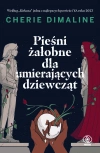 Pieśni żałobne dla umierających dziewcząt - zdjęcie