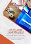 Jak mądrze inwestować? - zdjęcie