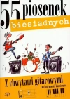 55 piosenek biesiadnych z chwytami gitarowymi i na instrumenty klawiszowe - zdjęcie