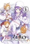 Re: Zero. Życie w innym świecie od zera. Light Novel. Tom 6 - zdjęcie