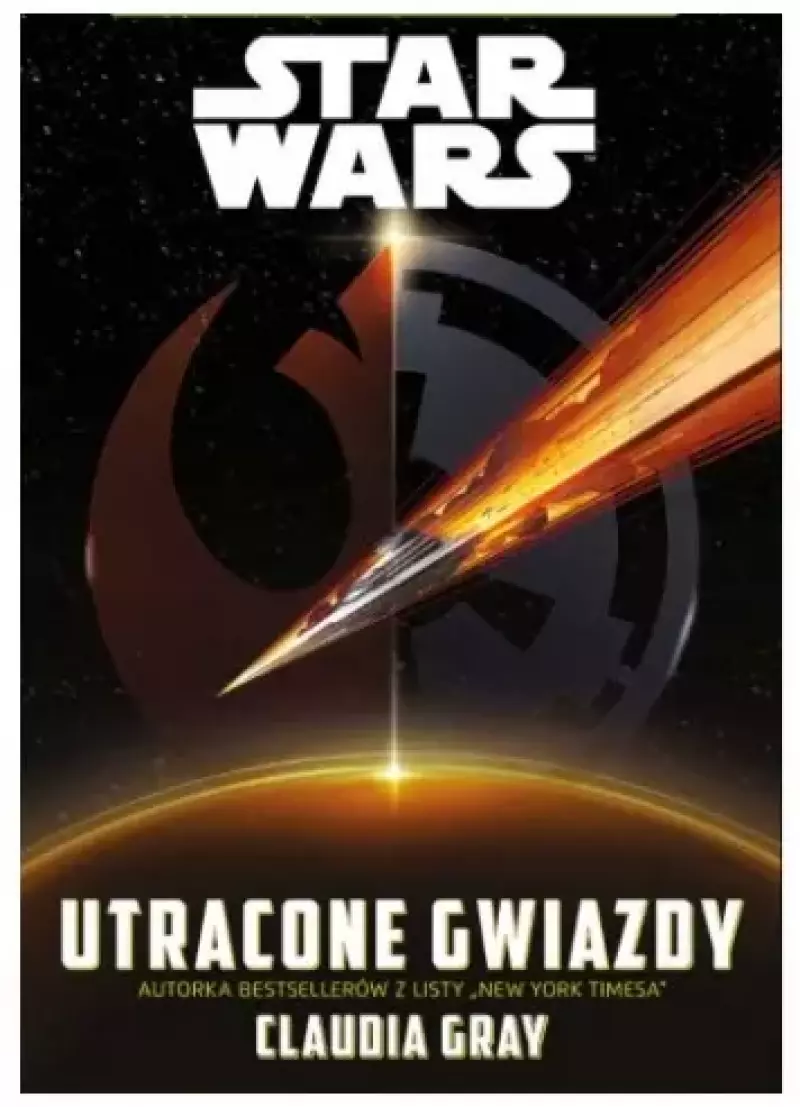 Star Wars. Utracone gwiazdy Star Wars. Utracone gwiazdy