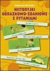 Historyjki obrazkowo-zdaniowe z pytaniami - zdjęcie