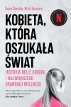 Kobieta, która oszukała świat. Historia Belle Gibson i największego skandalu wellness - zdjęcie