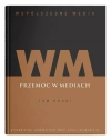 Współczesne media T.2 Przemoc w mediach - zdjęcie