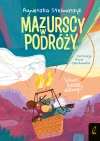 Mazurscy w podróży. Tom 7. Sekret białej damy - zdjęcie