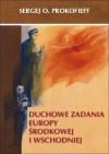 Duchowe zadania Europy Środkowej i Wschodniej - zdjęcie
