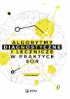 Algorytmy diagnostyczne i lecznicze w praktyce SOR - zdjęcie