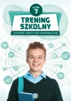 Trening szkolny. Klasa 7. Trening szkolny. Ćwiczenia korekcyjno-kompensacyjne. Klasa 7 - zdjęcie