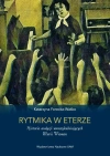 Rytmika w eterze. Historia audycji umuzykalniających Marii Wieman - zdjęcie