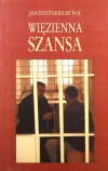 Wiezienna Szansa, książka papierowa - zdjęcie