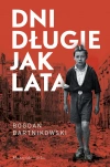 Dni długie jak lata - zdjęcie