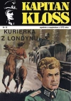 Kapitan Kloss Nr 10. Kurierka z Londynu - zdjęcie