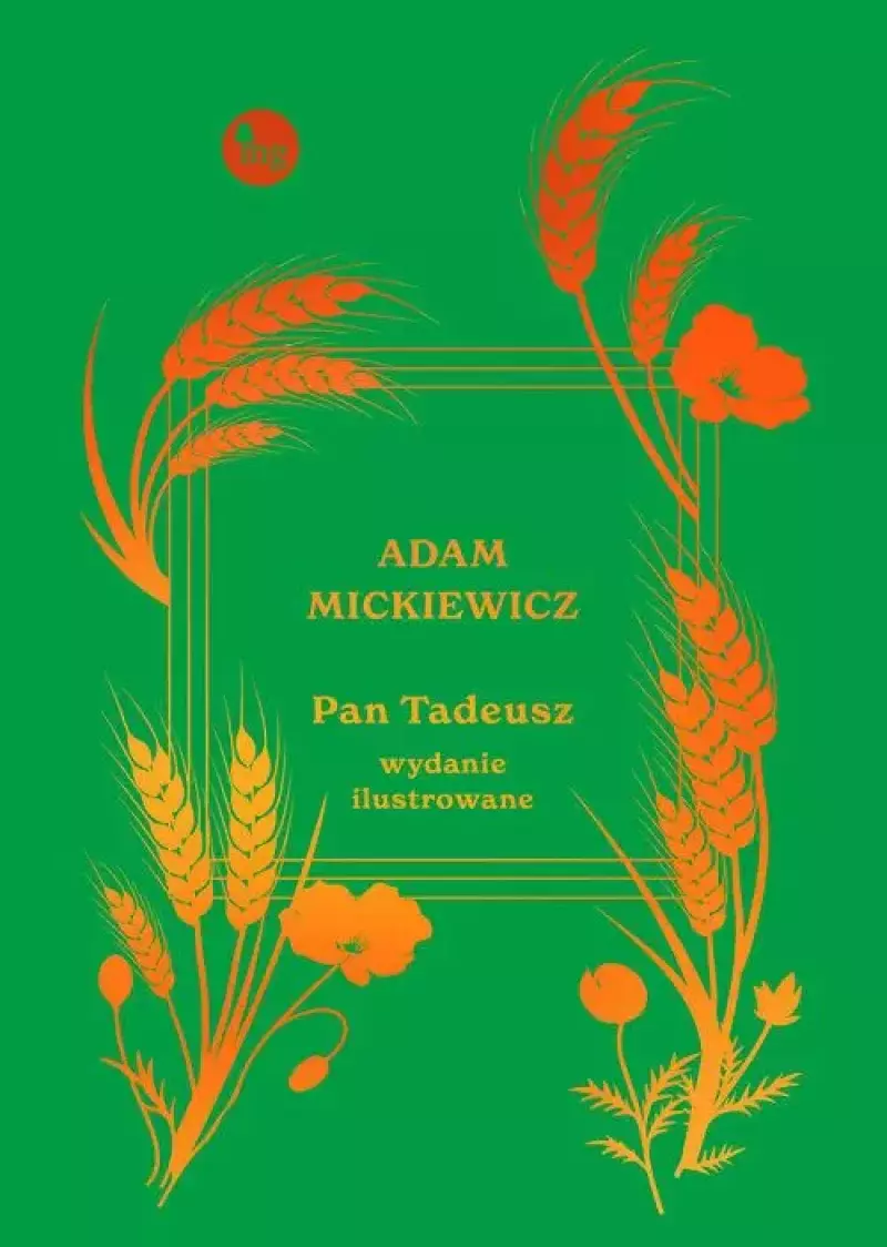 Pan Tadeusz (wydanie ilustrowane) Pan Tadeusz (wydanie ilustrowane)