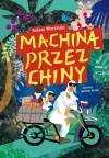Machiną przez Chiny - zdjęcie