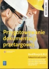Przygotowywanie dokumentacji przetargowej Podręcznik do nauki zawodu - zdjęcie